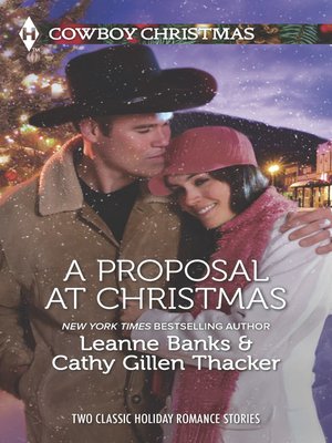 cover image of A Proposal at Christmas: A Maverick for Christmas\A Cowboy Under the Mistletoe